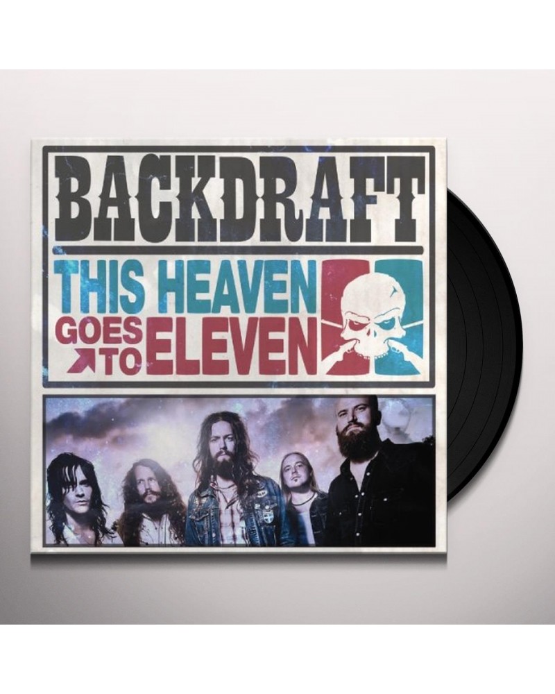 Backdraft This Heaven Goes To Eleven Vinyl Record $16.45 Vinyl