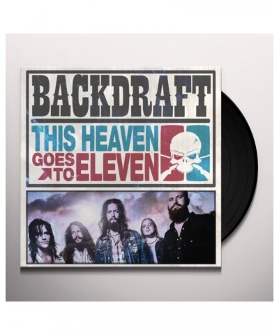 Backdraft This Heaven Goes To Eleven Vinyl Record $16.45 Vinyl