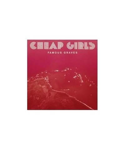 Cheap Girls Famous Graves Vinyl Record $11.43 Vinyl