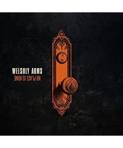 Welshly Arms No Place Is Home Vinyl Record $13.20 Vinyl