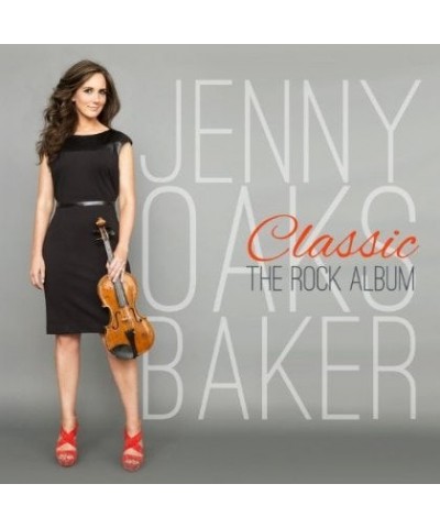 Jenny Oaks Baker CLASSIC: ROCK ALBUM CD $6.65 CD