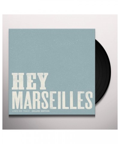 Hey Marseilles Lines We Trace Vinyl Record $8.20 Vinyl