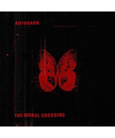 AUTOBAHN MORAL CROSSING CD $4.25 CD