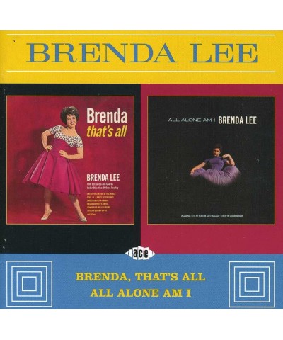 Brenda Lee BRENDA THAT'S ALL / ALL ALONE AM I CD $5.13 CD