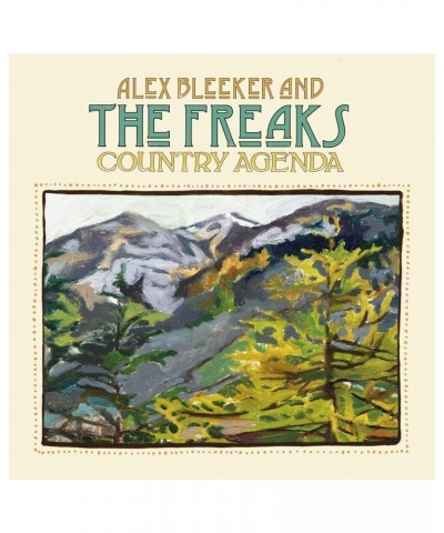 Alex Bleeker & The Freaks Country Agenda Vinyl Record $5.94 Vinyl