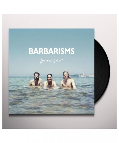 Barbarisms Browser Vinyl Record $10.32 Vinyl