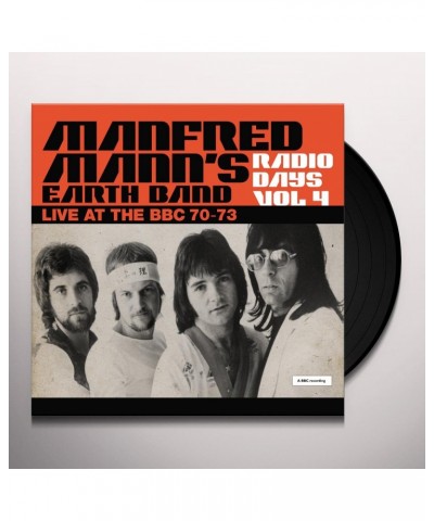 Manfred Mann's Earth Band RADIO DAYS VOL. 4: LIVE AT THE BBC 1970-73 Vinyl Record $11.80 Vinyl