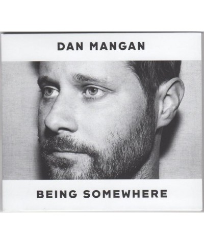 Dan Mangan BEING SOMEWHERE CD $4.72 CD