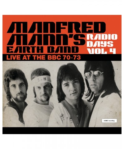 Manfred Mann's Earth Band RADIO DAYS VOL. 4: LIVE AT THE BBC 1970-73 Vinyl Record $11.80 Vinyl