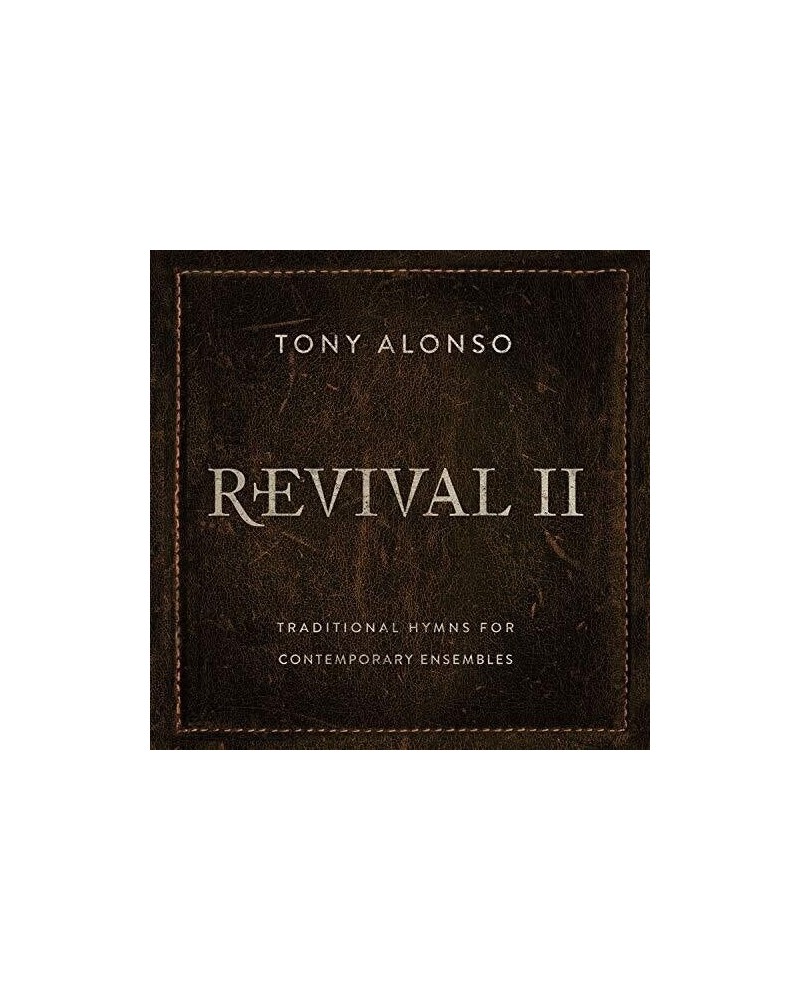 Tony Alonso REVIVAL II CD $9.55 CD