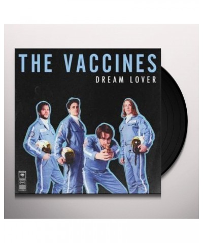 The Vaccines Dream Lover Vinyl Record $5.38 Vinyl