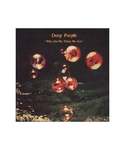 Deep Purple WHO DO WE THINK WE ARE CD $7.10 CD