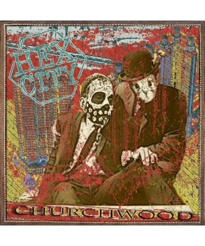 Churchwood HEX CITY CD $3.56 CD