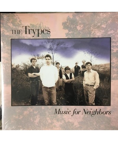 The Trypes MUSIC FOR NEIGHBORS Vinyl Record $10.35 Vinyl