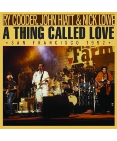 Ry Cooder John Hiatt & Nick Lowe CD - A Thing Called Love $7.88 CD