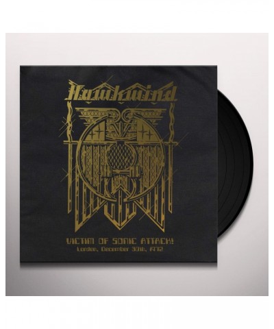 Hawkwind VICTIM OF SONIC ATTACK! LONDON DECEMBER 30TH 1972 Vinyl Record $24.40 Vinyl