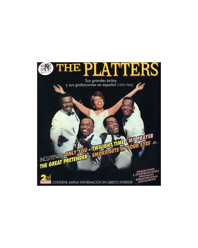 The Platters SUS GRANDES EXITOS Y SUS GRABACIONES EN ESPANOL CD $9.60 CD