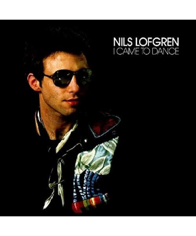 Nils Lofgren I CAME TO DANCE (24BIT REMASTERED) CD $4.80 CD