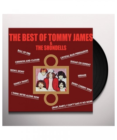 Tommy James & The Shondells BEST OF TOMMY JAMES & THE SHONDELLS Vinyl Record $14.40 Vinyl