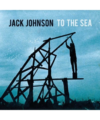 Jack Johnson To The Sea (LP) Vinyl Record $13.84 Vinyl