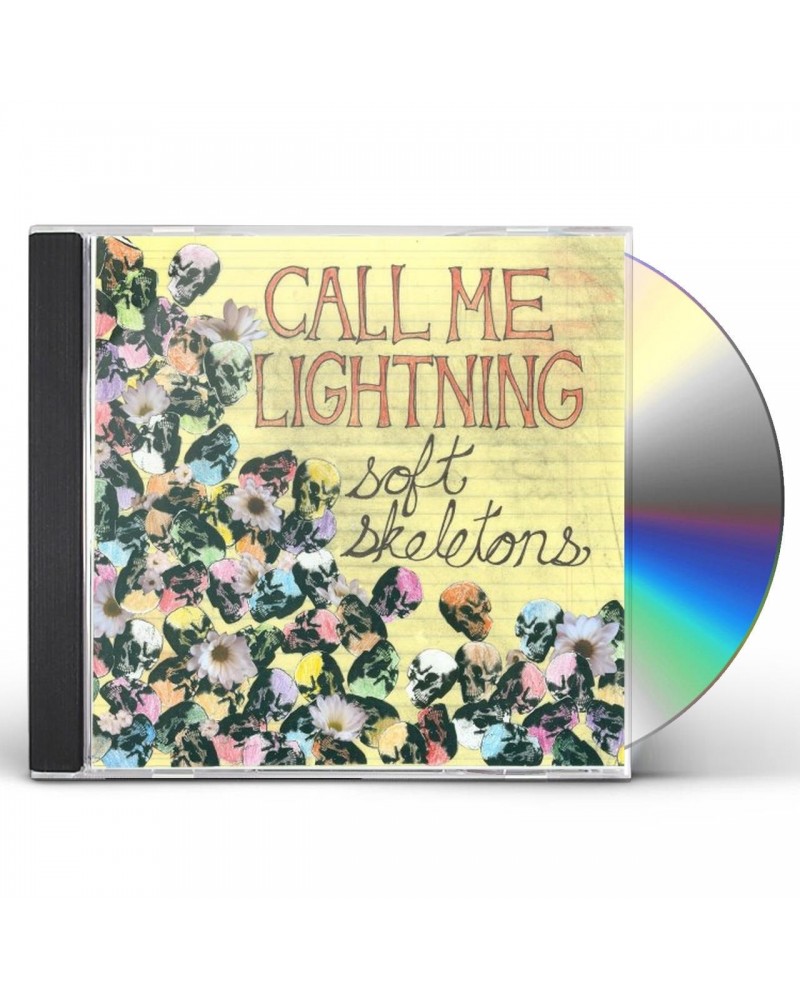 Call Me Lightning SOFT SKELETONS CD $5.99 CD