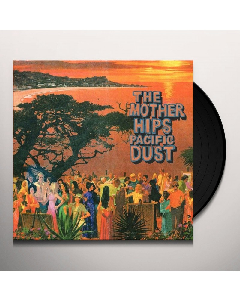 The Mother Hips Pacific Dust Vinyl Record $5.86 Vinyl