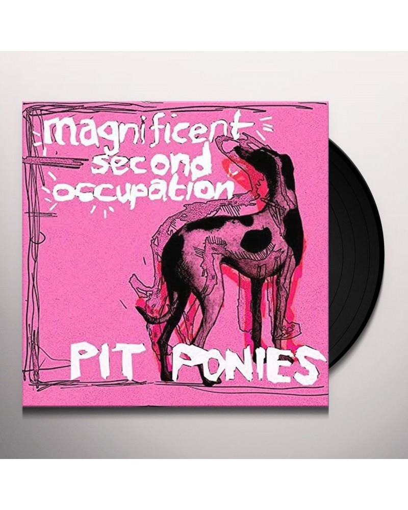 Pit Ponies Magnificent Second Occupation Vinyl Record $10.80 Vinyl