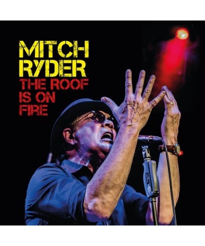 Mitch Ryder ROOF IS ON FIRE CD $8.25 CD