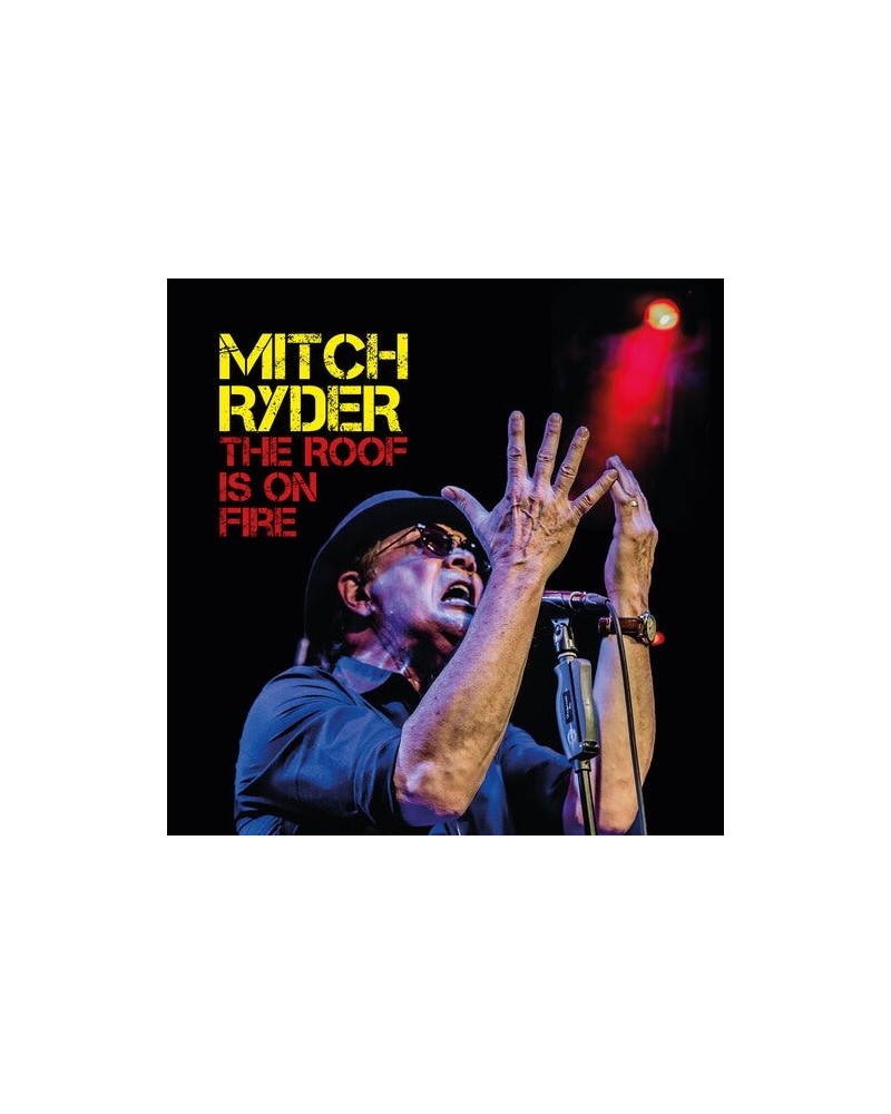 Mitch Ryder ROOF IS ON FIRE CD $8.25 CD