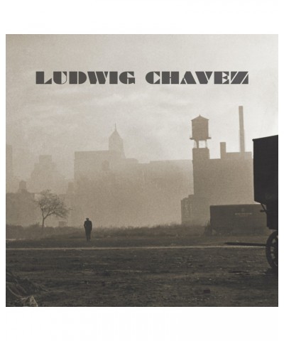 Ludwig Chavez 37 & CHANGE Vinyl Record $7.82 Vinyl