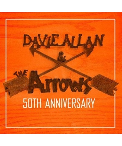 Davie Allan & The Arrows 50TH ANNIVERSARY CD $8.50 CD