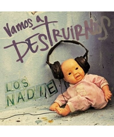 Los Nadie VAMOS A DESTRUIRNOS CD $3.25 CD