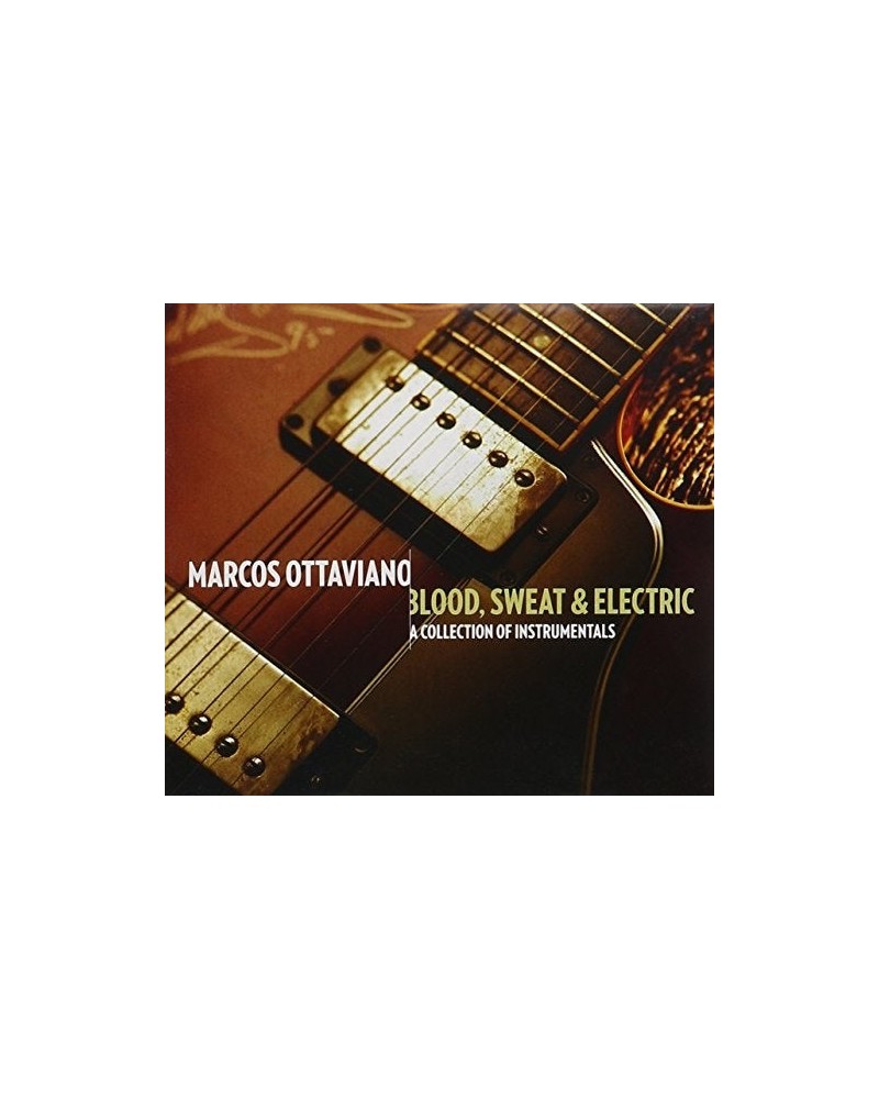 Marcos Ottaviano BLOOD SWEAT & ELECTRIC CD $9.06 CD