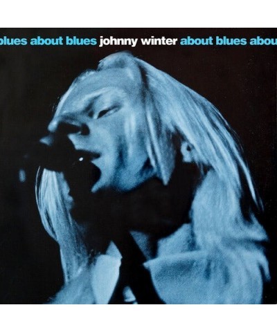 Johnny Winter ABOUT BLUES CD $6.61 CD