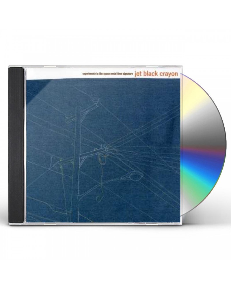 Jet Black Crayon EXPERIMENTS IN THE SPACE METAL TIME SIGNATURE CD $4.83 CD