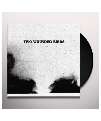 Two Wounded Birds Vinyl Record $15.54 Vinyl