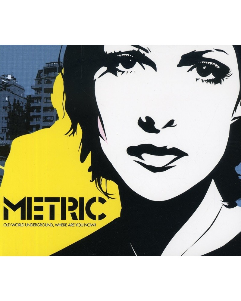 Metric OLD WORLD UNDERGROUND (CANADA ONLY) CD $8.57 CD