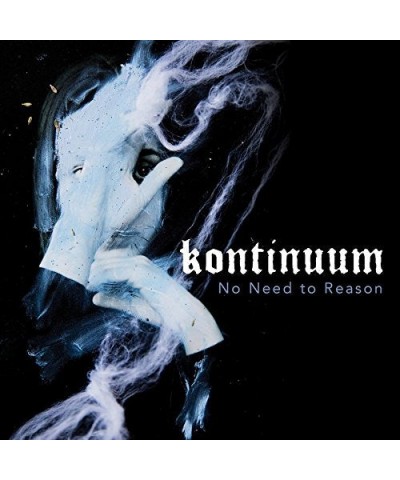 Kontinuum No Need To Reason Vinyl Record $9.90 Vinyl