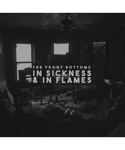 The Front Bottoms In Sickness & In Flames Vinyl Record $9.46 Vinyl