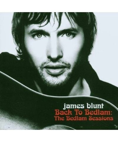 James Blunt BACK TO BEDLAM-BEDLAM SESSIONS (CD/DVD) CD $8.25 CD