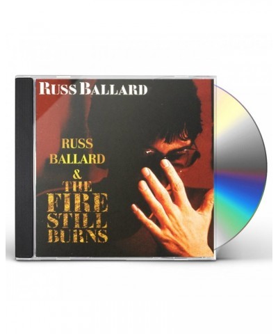 Russ Ballard FIRE STILL BURNS CD $3.90 CD