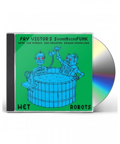 Fay Victor WET ROBOTS CD $5.70 CD