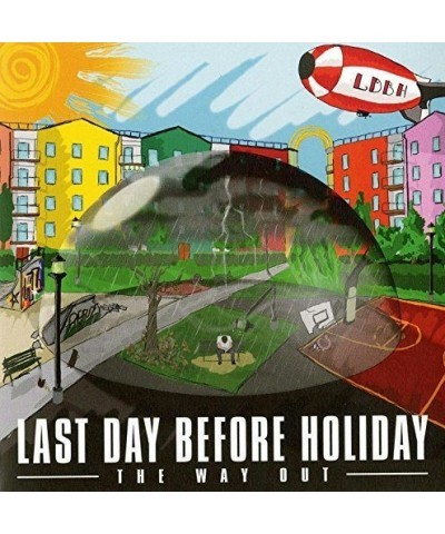 Last Day Before Holiday WAY OUT CD $11.28 CD