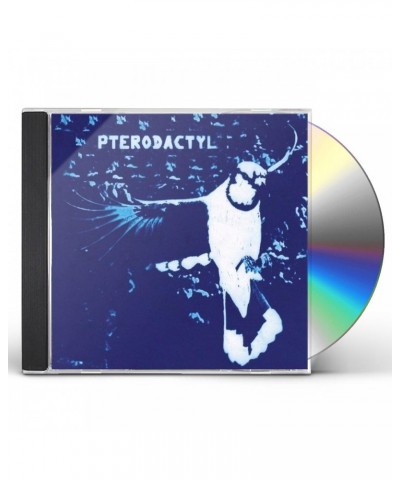 Pterodactyl CD $5.98 CD