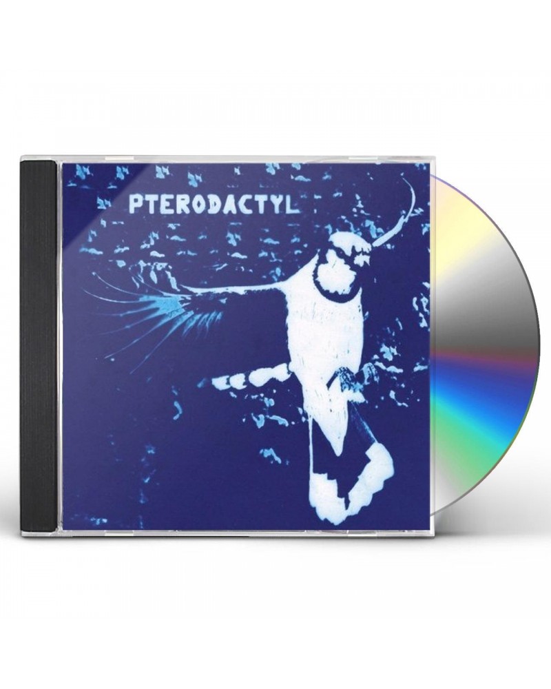 Pterodactyl CD $5.98 CD