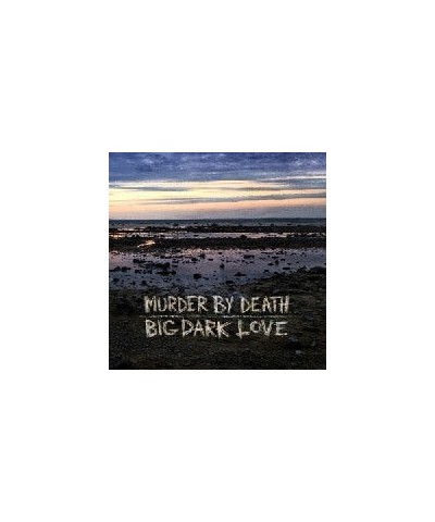 Murder By Death BIG DARK LOVE CD $4.68 CD