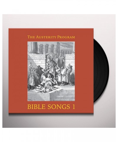 The Austerity Program Bible Songs 1 Vinyl Record $9.24 Vinyl